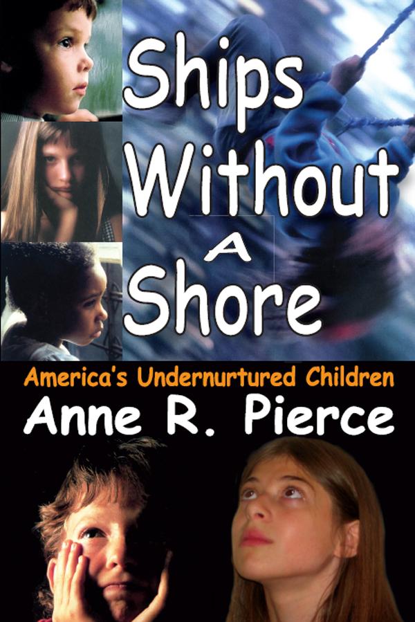 Ships without a Shore by Anne Pierce
