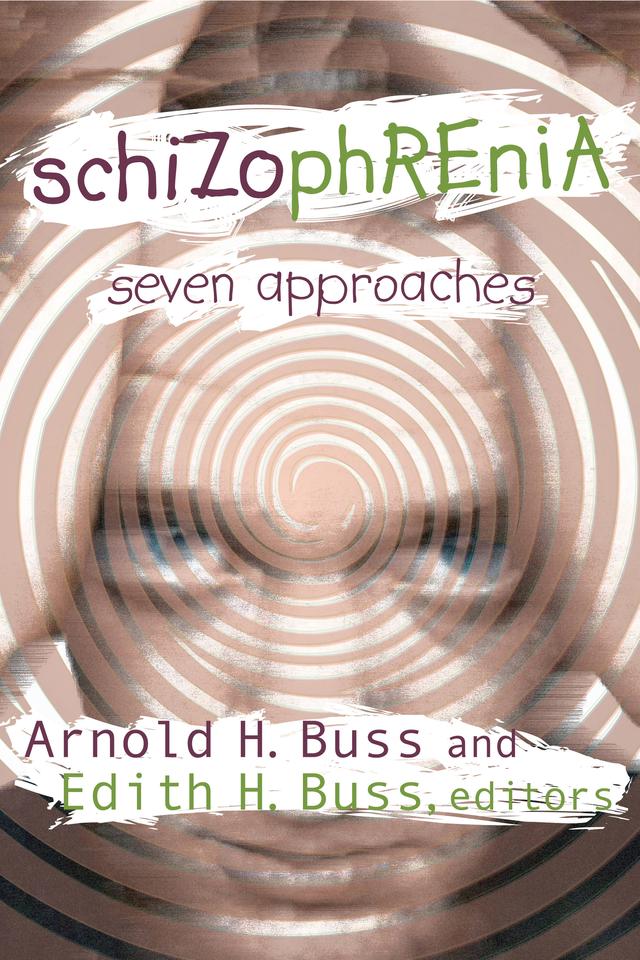 Schizophrenia by Edith H. Buss, George Willison