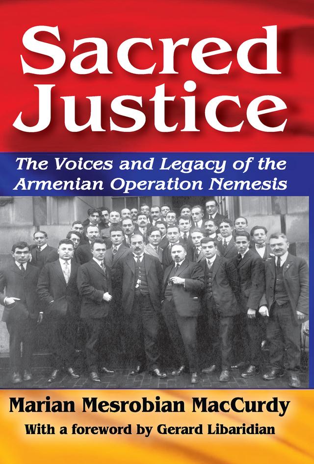 Sacred Justice by Marian Mesrobian MacCurdy