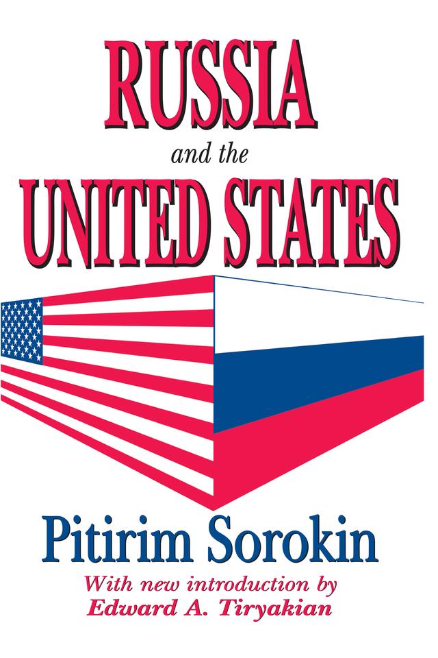 Russia and the United States by Pitirim Sorokin