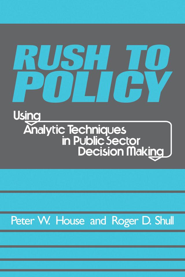 Rush to Policy by Roger Shull