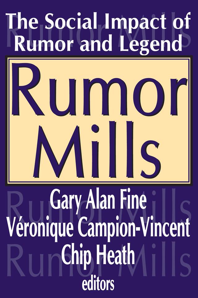 Rumor Mills by Veronique Campion-Vincent