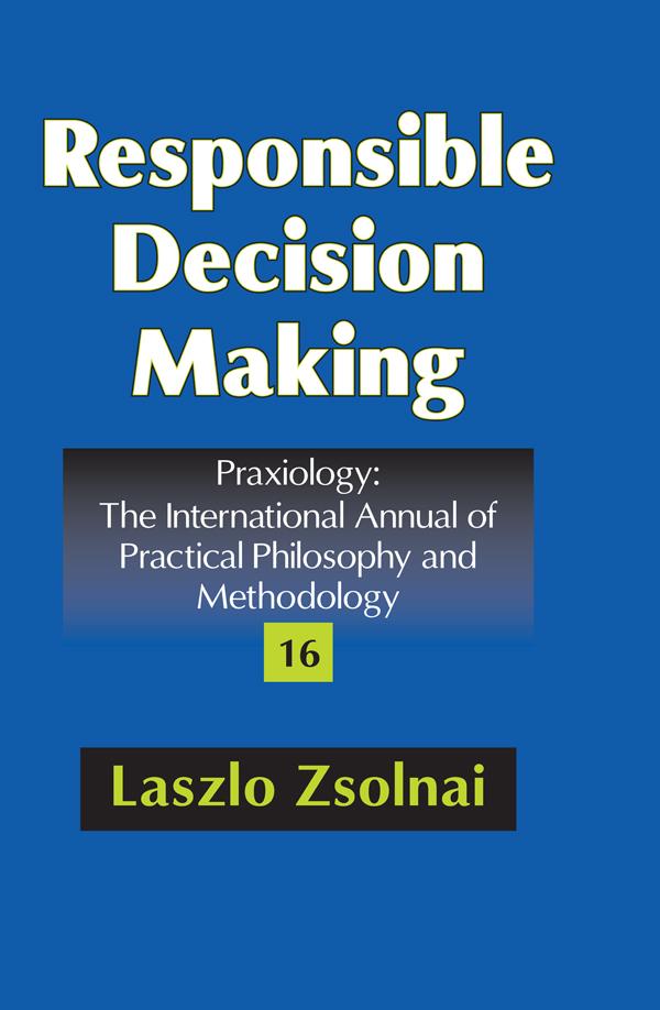 Responsible Decision Making by Laszlo Zsolnai