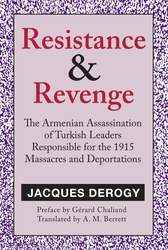 Resistance and Revenge by Gerard Chaliand