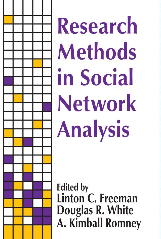 Research Methods in Social Network Analysis by Linton C. Freeman