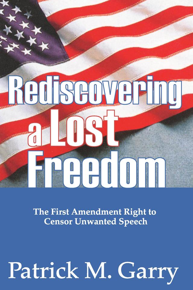 Rediscovering a Lost Freedom by Patrick Garry