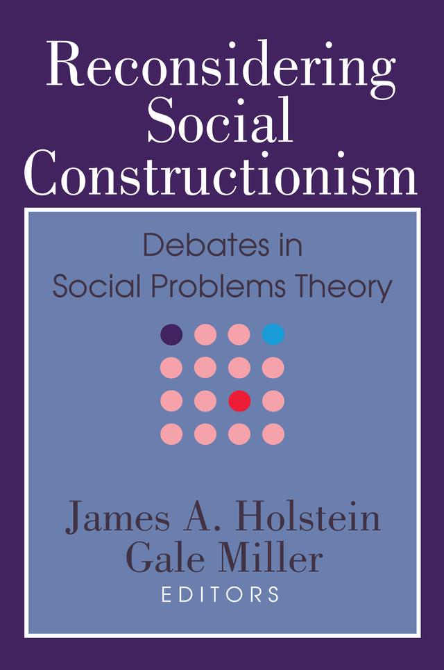 Reconsidering Social Constructionism by Gale Miller