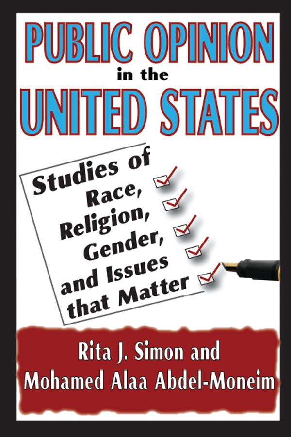 Public Opinion in the United States by Rita J. Simon