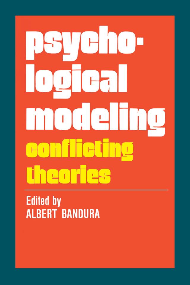 Psychological Modeling by Albert Bandura