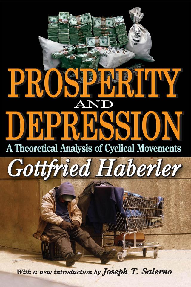 Prosperity and Depression by Gottfried Haberler
