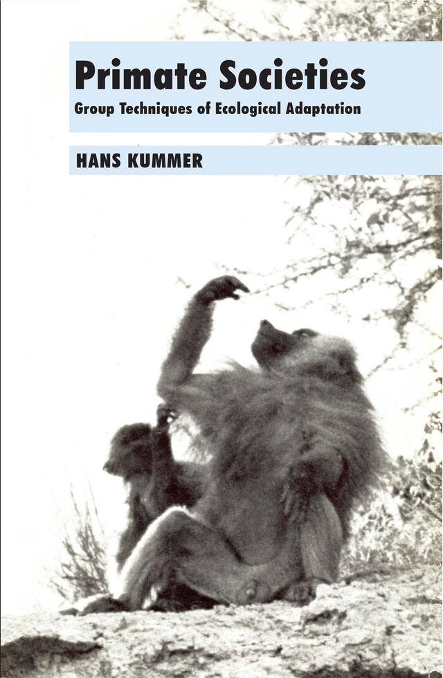 Primate Societies by Hans Kummer