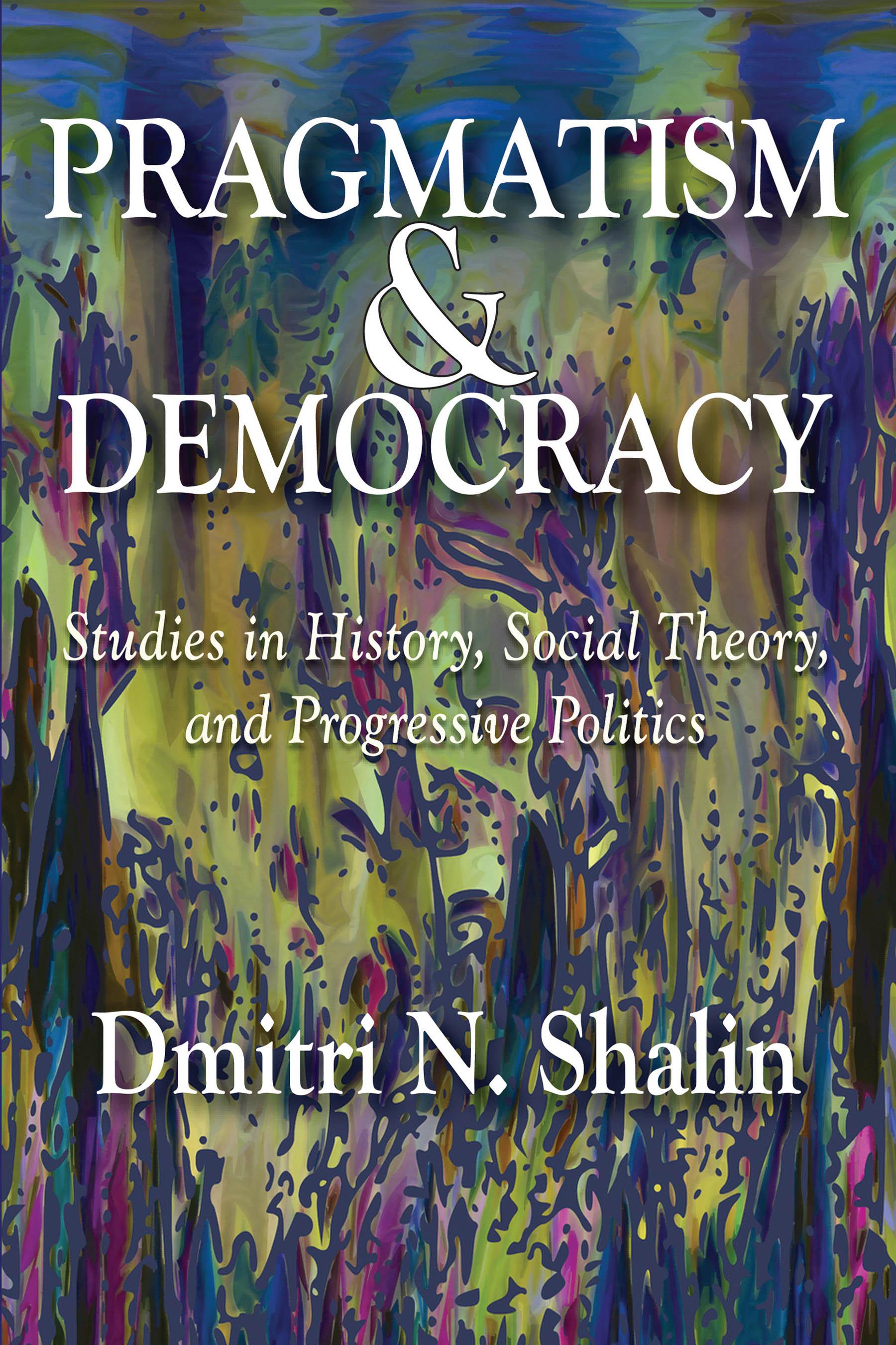 Pragmatism and Democracy