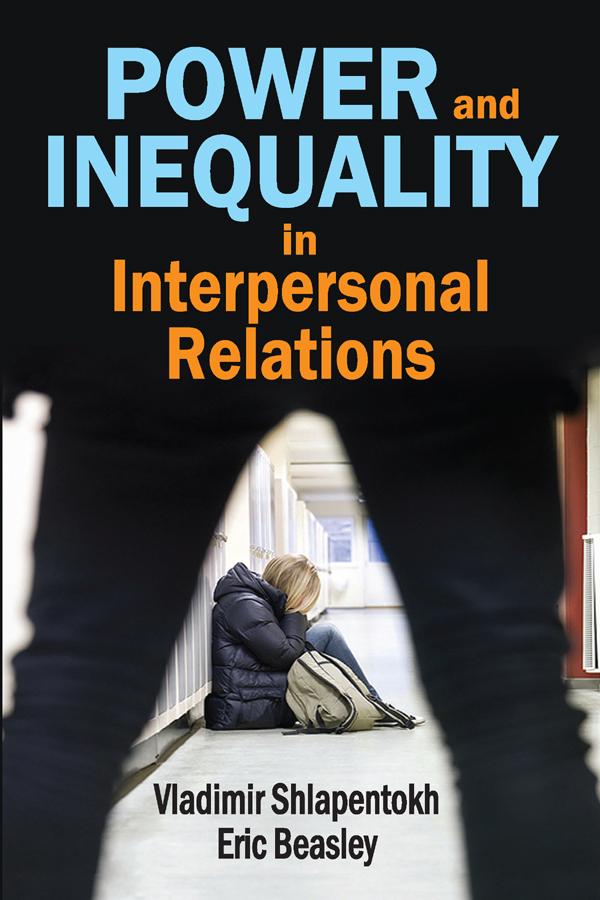 Power and Inequality in Interpersonal Relations by Eric Beasley