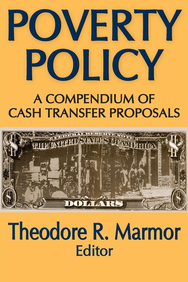 Poverty Policy by Theodore R. Marmor