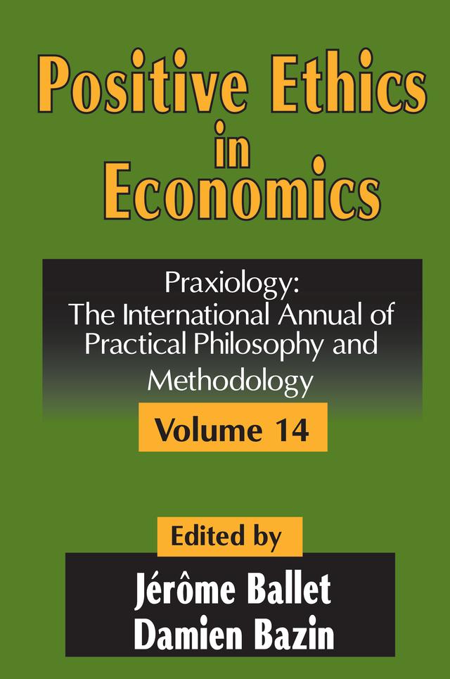 Positive Ethics in Economics by Damien Bazin