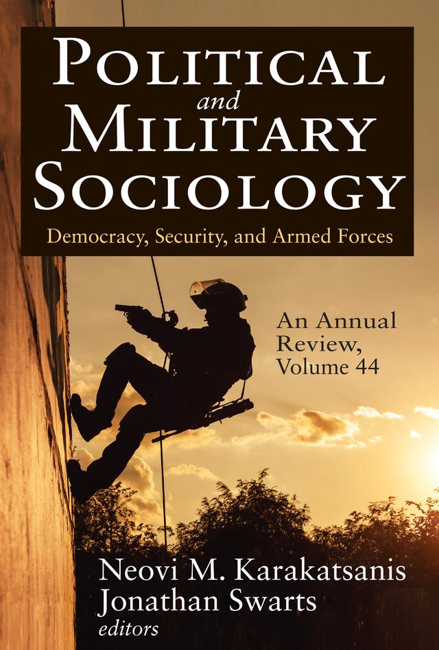 Political and Military Sociology, an Annual Review by Jonathan Swarts