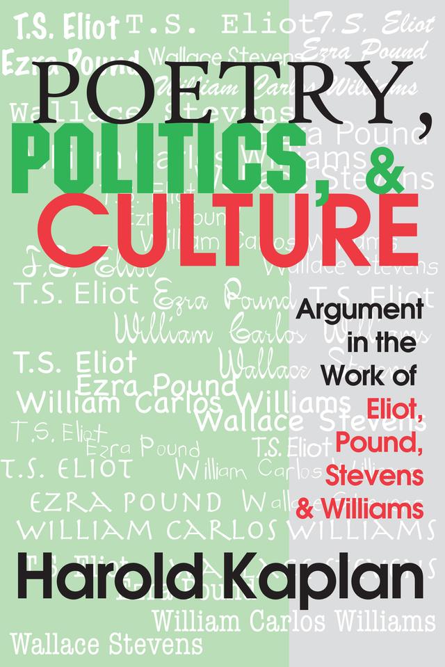 Poetry, Politics, and Culture by Harold Kaplan