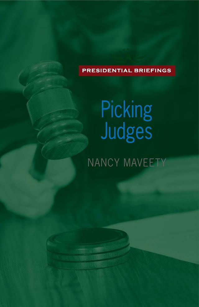 Picking Judges by Nancy Maveety