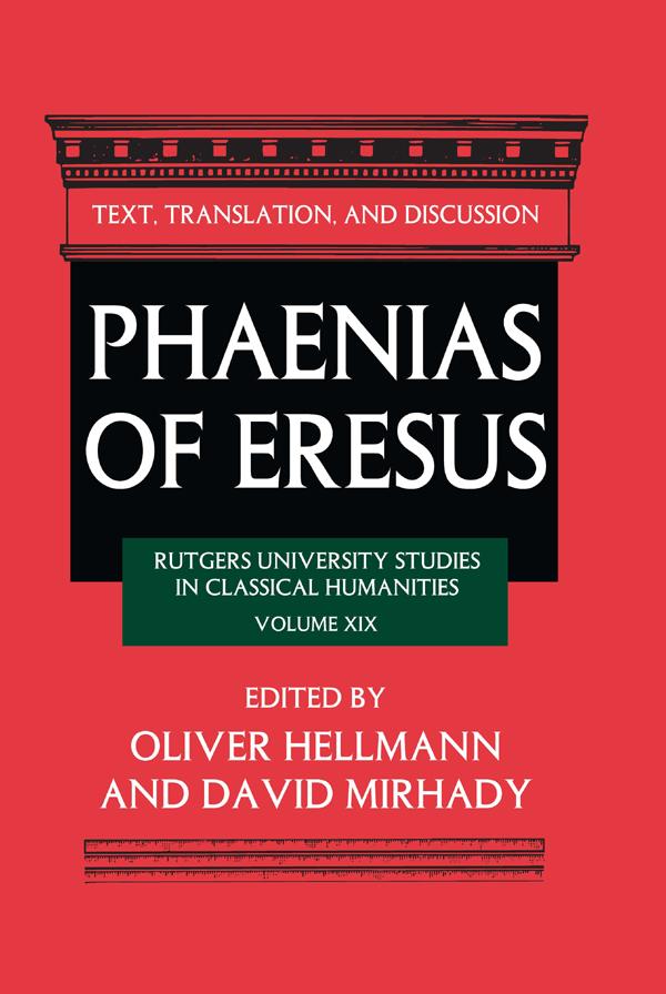 Phaenias of Eresus by David Mirhady, Oliver Hellmann