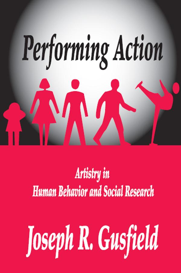 Performing Action by Joseph R. Gusfield