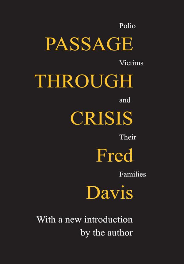 Passage Through Crisis by Fred Davis