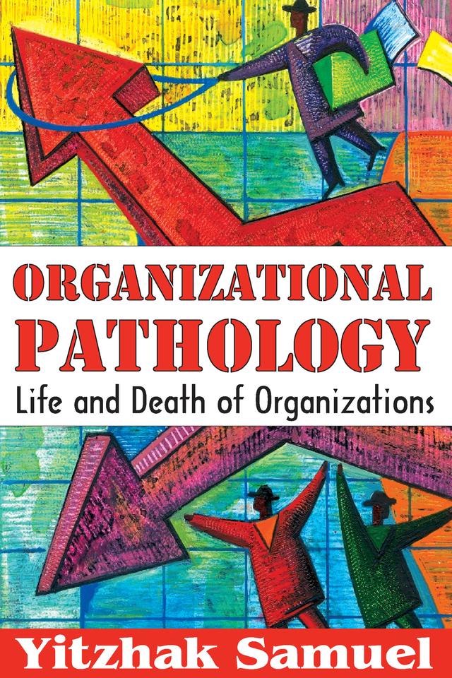 Organizational Pathology by Nicos P. Mouzelis