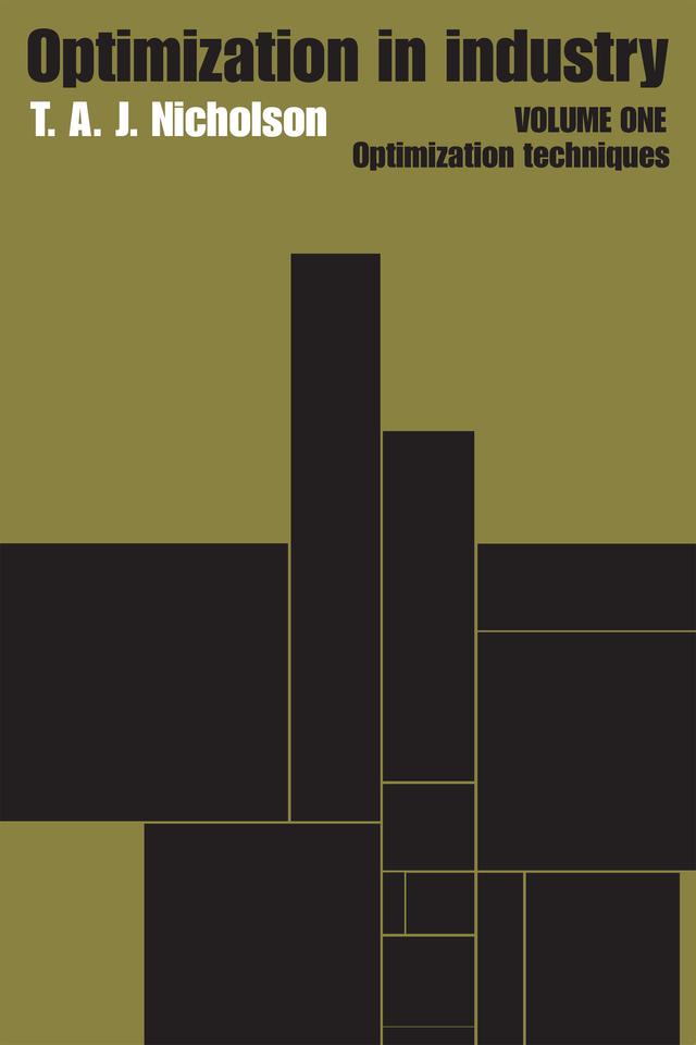 Optimization in Industry by T.A.J. Nicholson