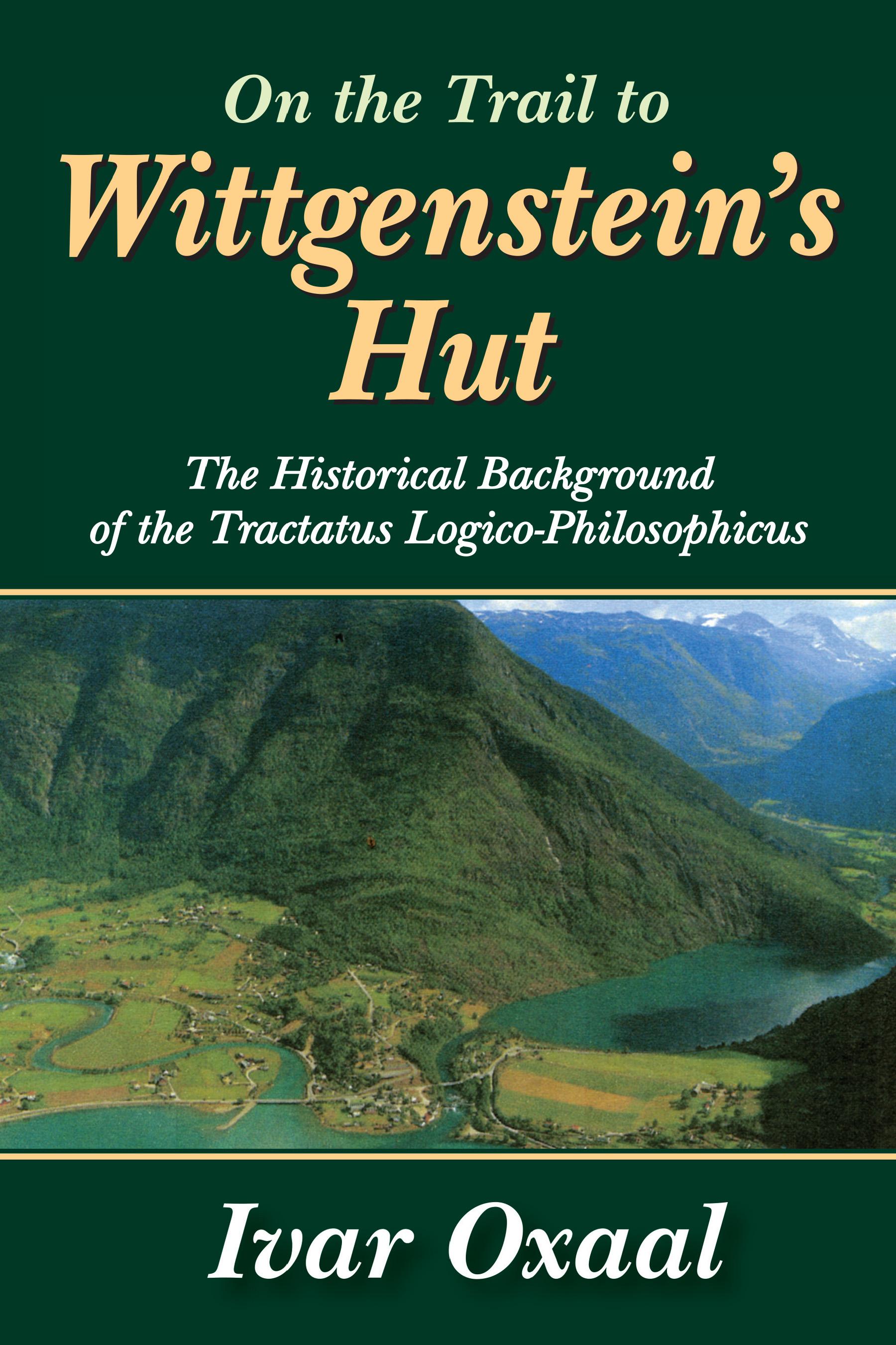 On the Trail to Wittgenstein's Hut