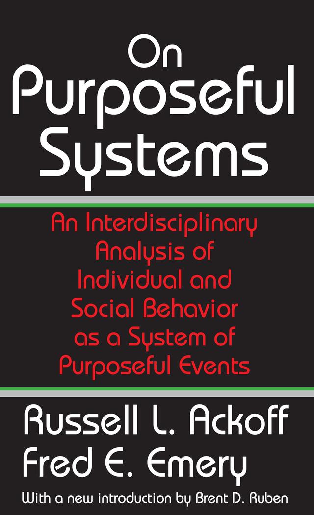 On Purposeful Systems by Fred Emery