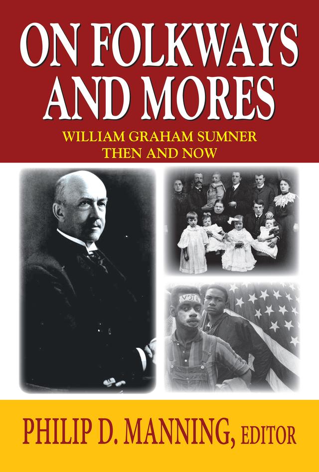 On Folkways and Mores by Philip D. Manning