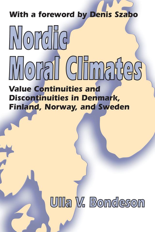 Nordic Moral Climates by Ulla Bondeson
