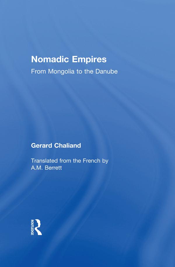 Nomadic Empires by Gerard Chaliand