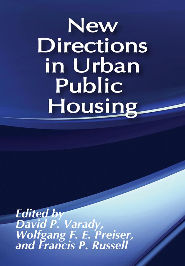 New Directions in Urban Public Housing by David Varady