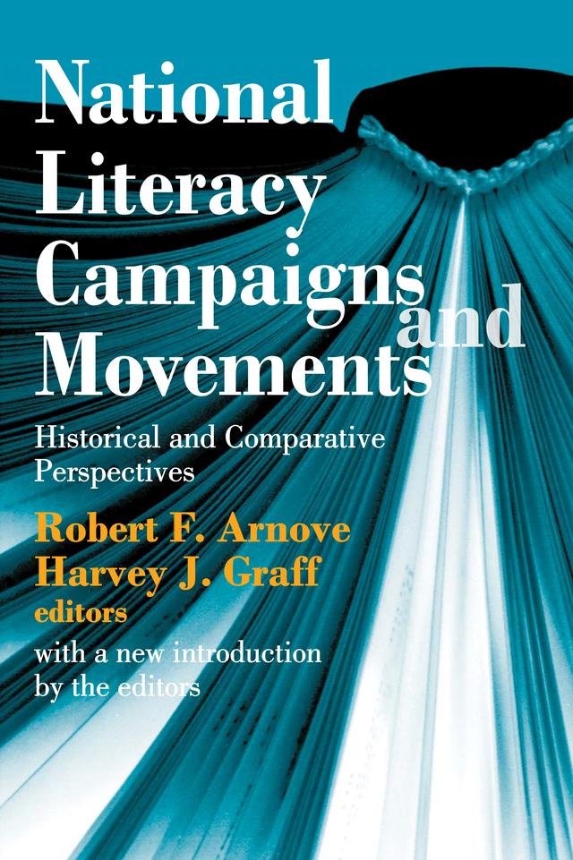 National Literacy Campaigns and Movements by Robert Arnove