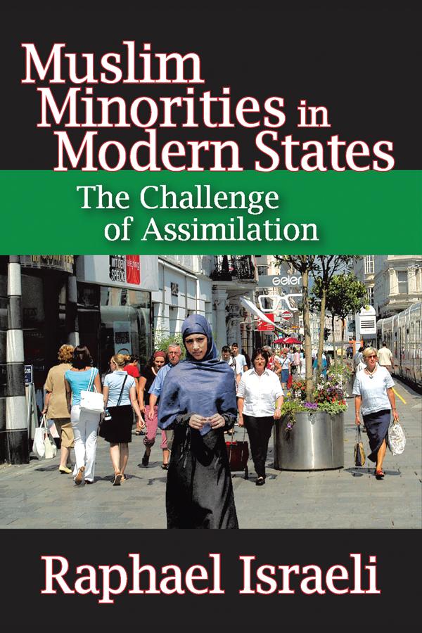 Muslim Minorities in Modern States by Raphael Israeli