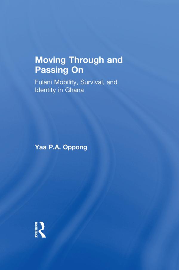 Moving Through and Passing On by Yaa P.A. Oppong