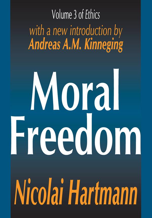 Moral Freedom by Nicolai Hartmann