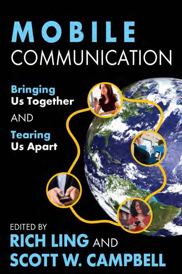 Mobile Communication by Rich Ling, Scott Campbell