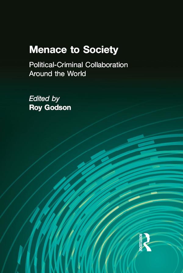 Menace to Society by Roy Godson