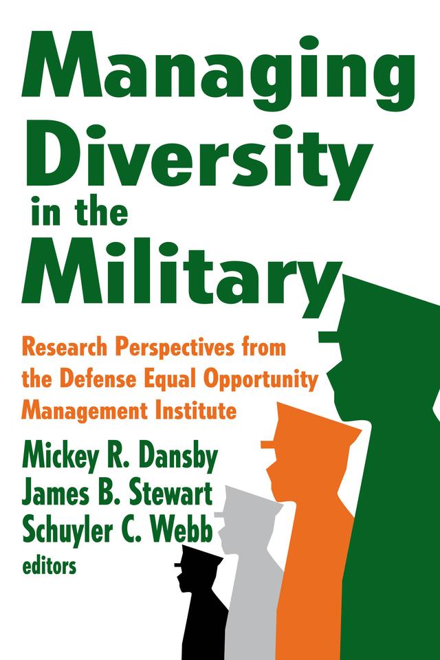 Managing Diversity in the Military by James Stewart