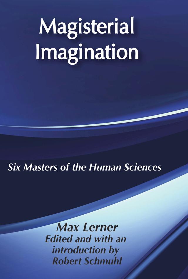 Magisterial Imagination by Max Lerner