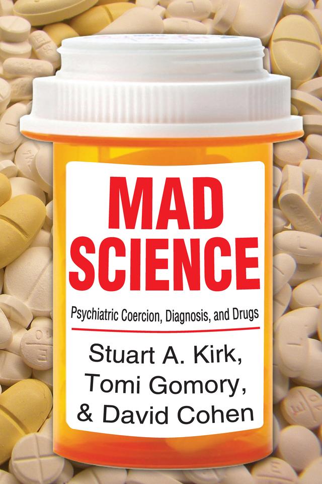Mad Science by Stuart A. Kirk