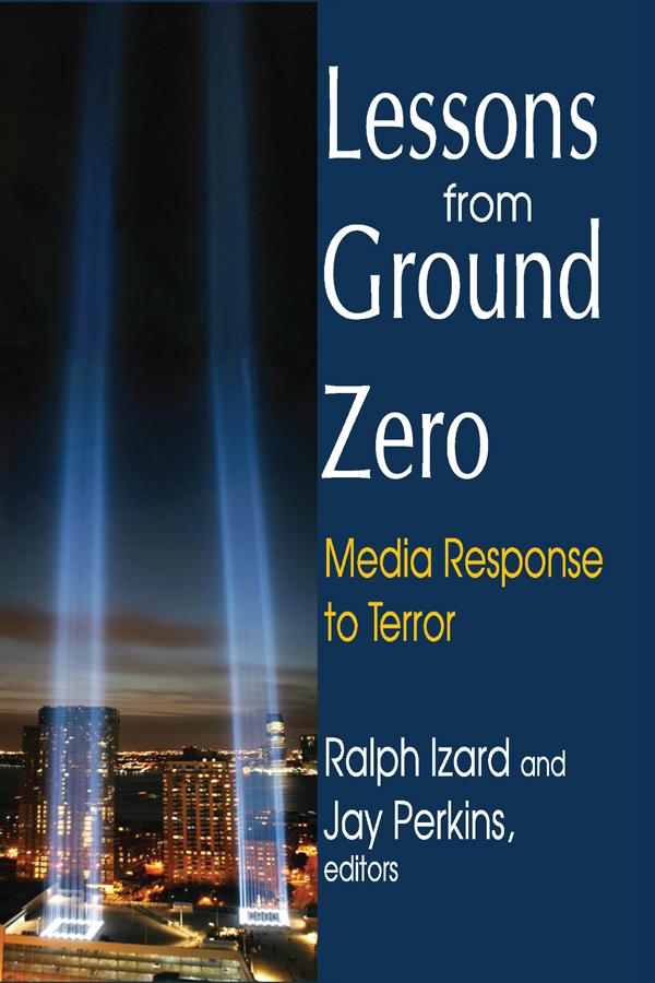 Lessons from Ground Zero by Jay Perkins