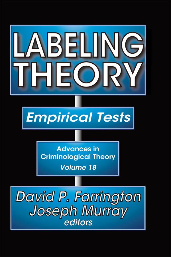 Labeling Theory by David P. Farrington, Joseph Murray