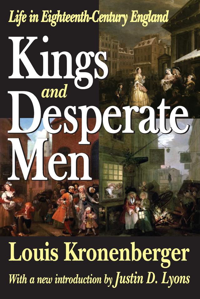 Kings and Desperate Men by Louis Kronenberger