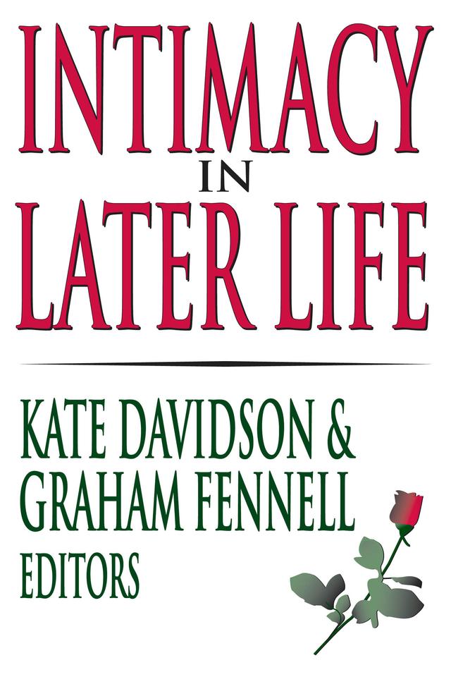Intimacy in Later Life by Graham Fennell, Kate M. Davidson