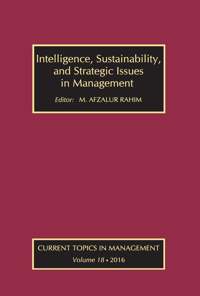 Intelligence, Sustainability, and Strategic Issues in Management by M. Afzalur Rahim