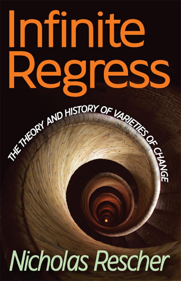 Infinite Regress by Nicholas Rescher