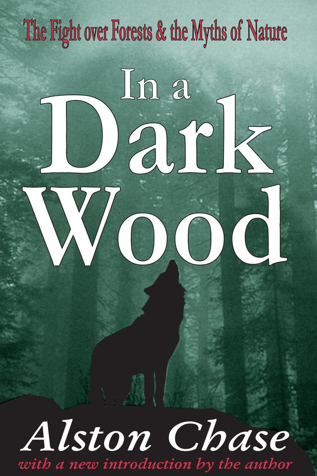 In a Dark Wood by Alston Chase