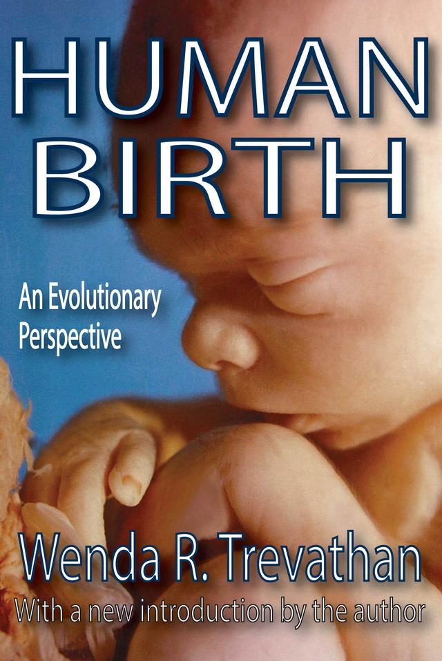 Human Birth by Wenda R. Trevathan